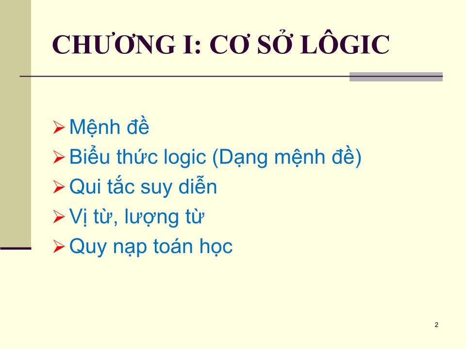 Bài giảng Toán rời rạc - Chương I: Cơ sở lôgic trang 2