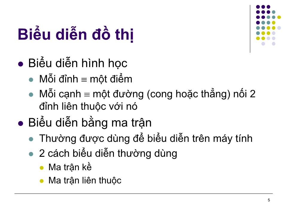 Bài giảng Toán rời rạc - Chương 5: Các khái niệm cơ bản của lý thuyết đồ thị trang 5