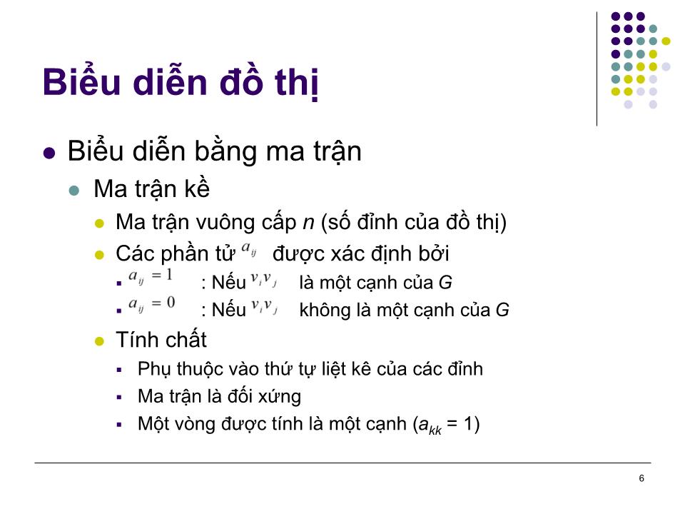 Bài giảng Toán rời rạc - Chương 5: Các khái niệm cơ bản của lý thuyết đồ thị trang 6