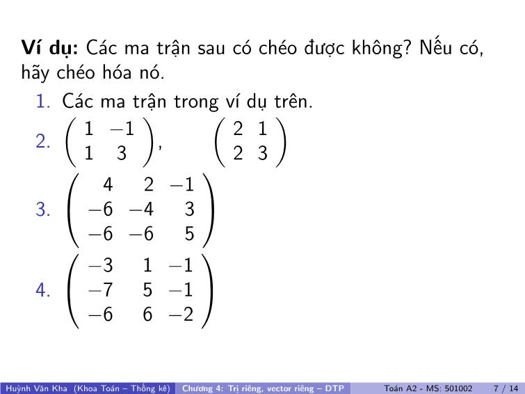 Bài giảng Toán A2 - Chương 4: Trị riêng, vector riêng-DTP trang 8