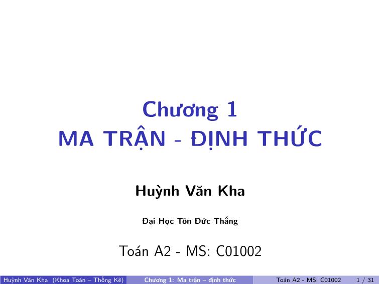 Bài giảng Toán A2 - Chương 1: Ma trận, định thức trang 1