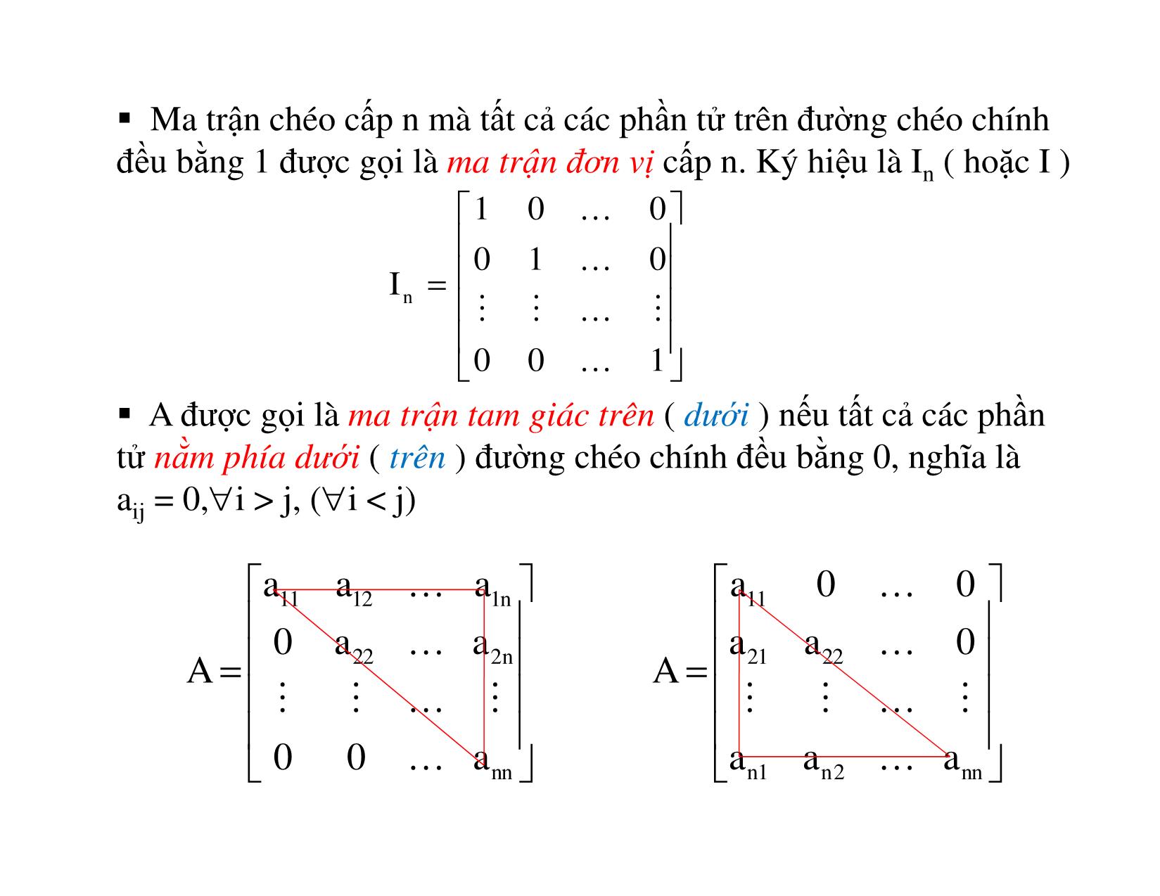 Bài giảng Đại số tuyến tính - Chương 1: Ma trận, định thức trang 7