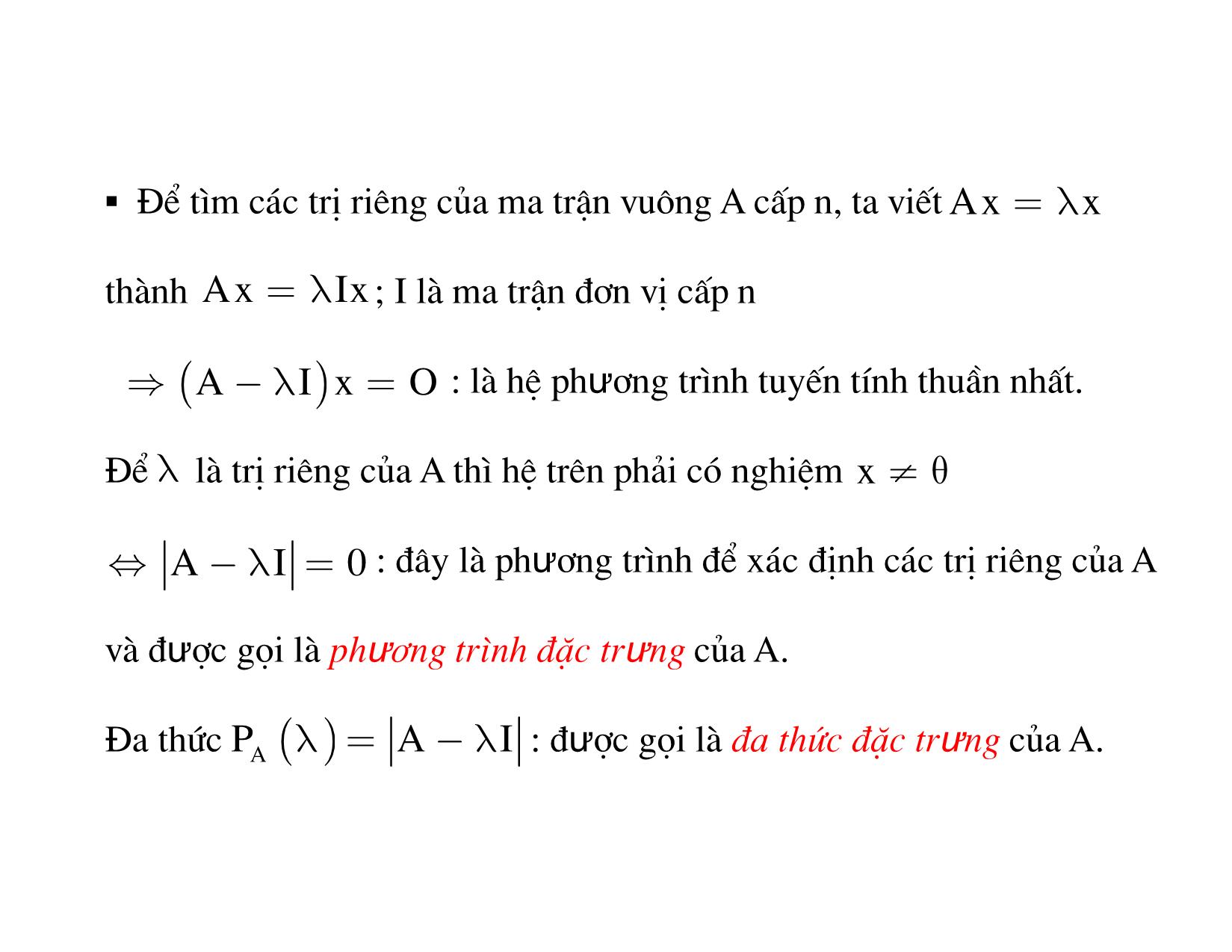 Bài giảng Đại số tuyến tính - Chương 4: Chéo hóa ma trận, Dạng toàn phương trang 2