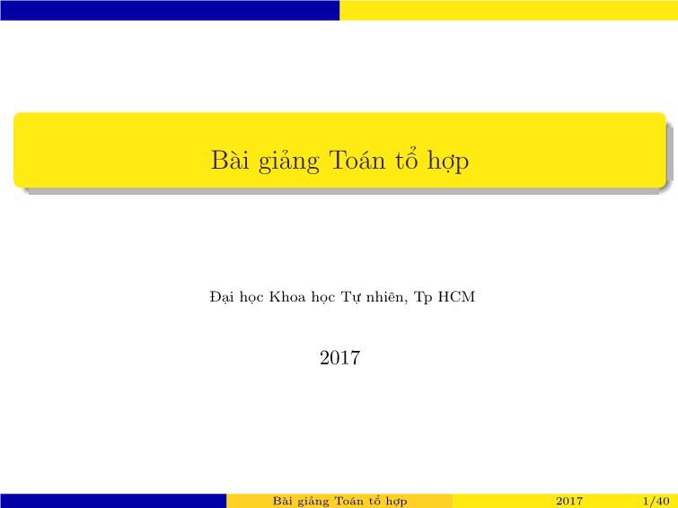 Bài giảng Toán tổ hợp - Chương 1: Tổ hợp cơ bản trang 1