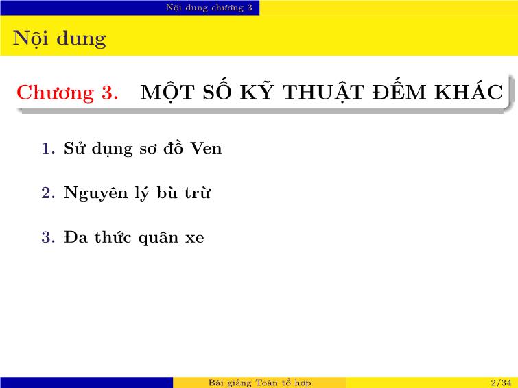 Bài giảng Toán tổ hợp - Chương 3: Một số kỹ thuật đếm khác trang 2