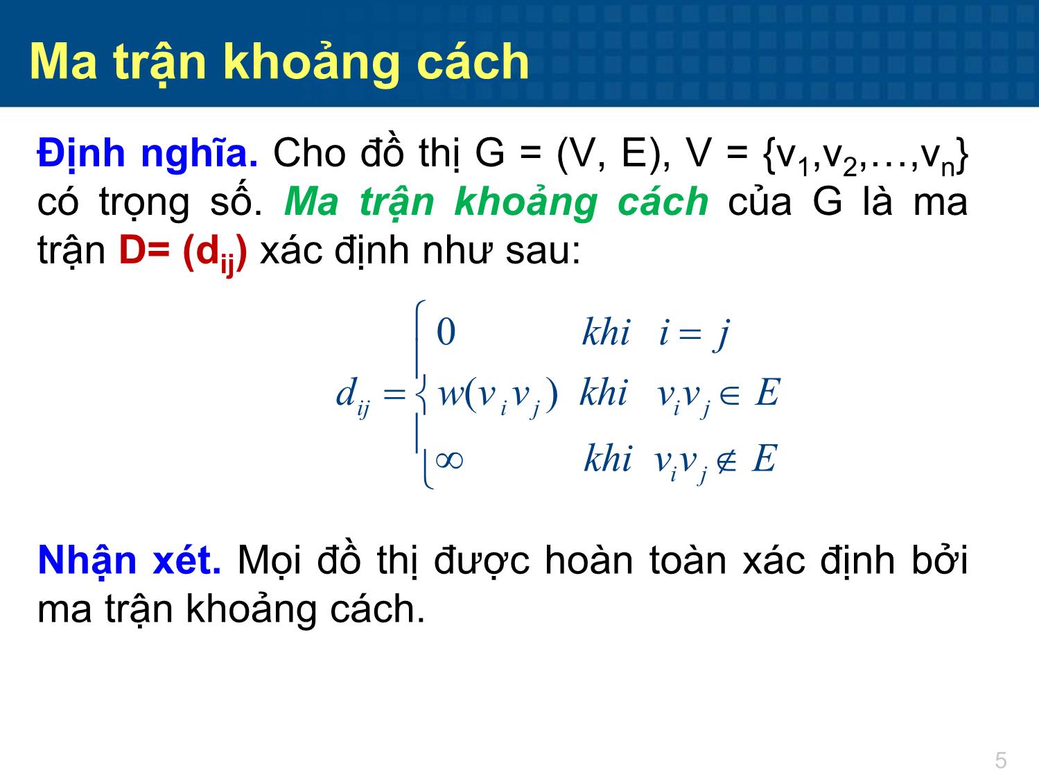 Bài giảng Toán tổ hợp - Chương 6: Các bài toán về đường đi trang 5