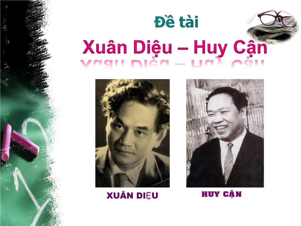 Bài giảng Văn học Việt Nam - Đề tài: Xuân Diệu + Huy Cận trang 3