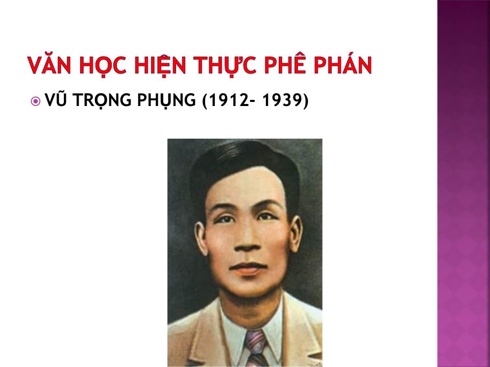 Bài giảng Văn học Việt Nam - Đề bài: Văn học hiện thực phê phán trang 10