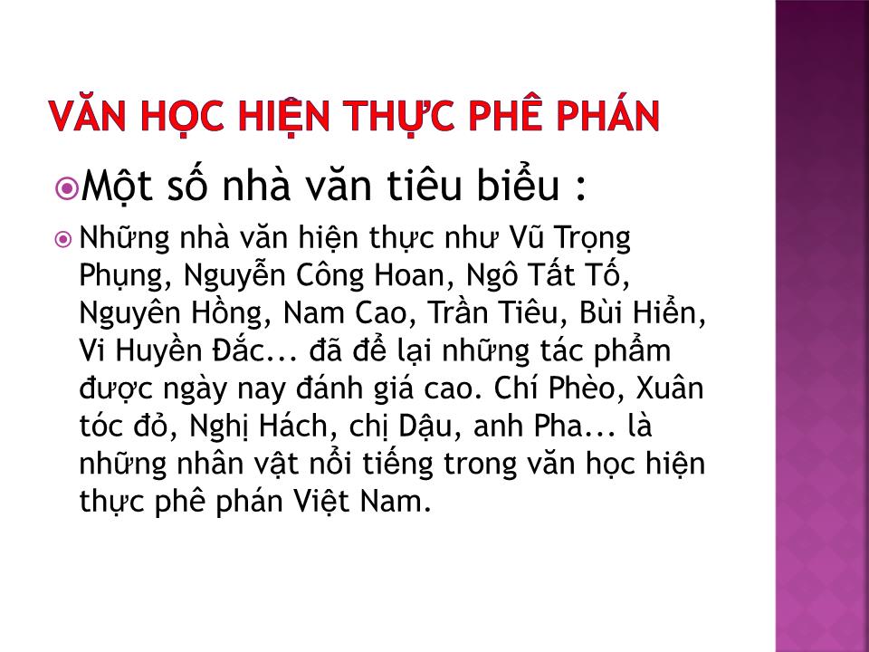 Bài giảng Văn học Việt Nam - Đề bài: Văn học hiện thực phê phán trang 5