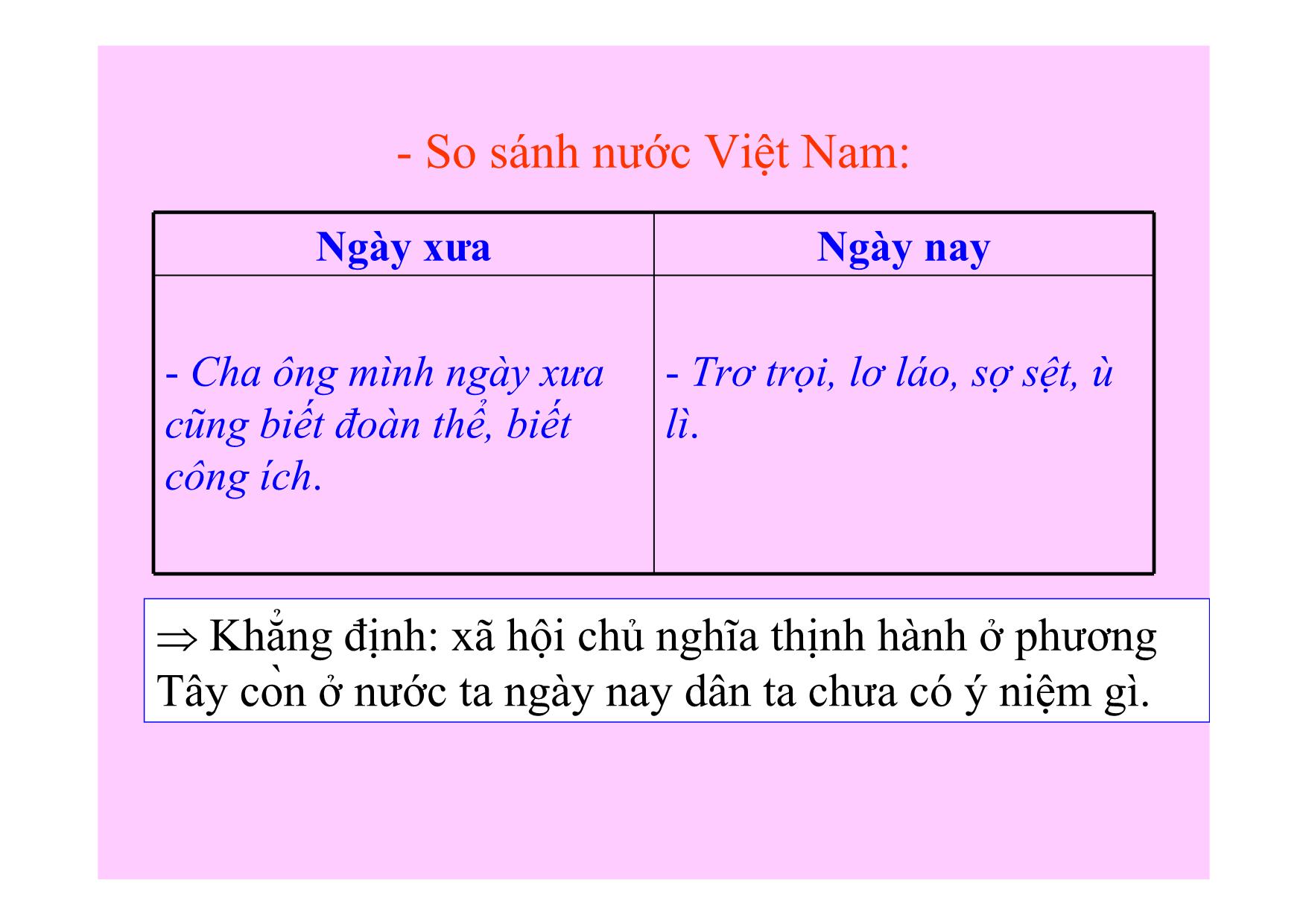 Bài giảng Ngữ văn Lớp 11 - Tiết 100: Đọc văn Về luận lí xã hội ở nước ta (Trích Đạo đức và luân lí Đông Tây) trang 9