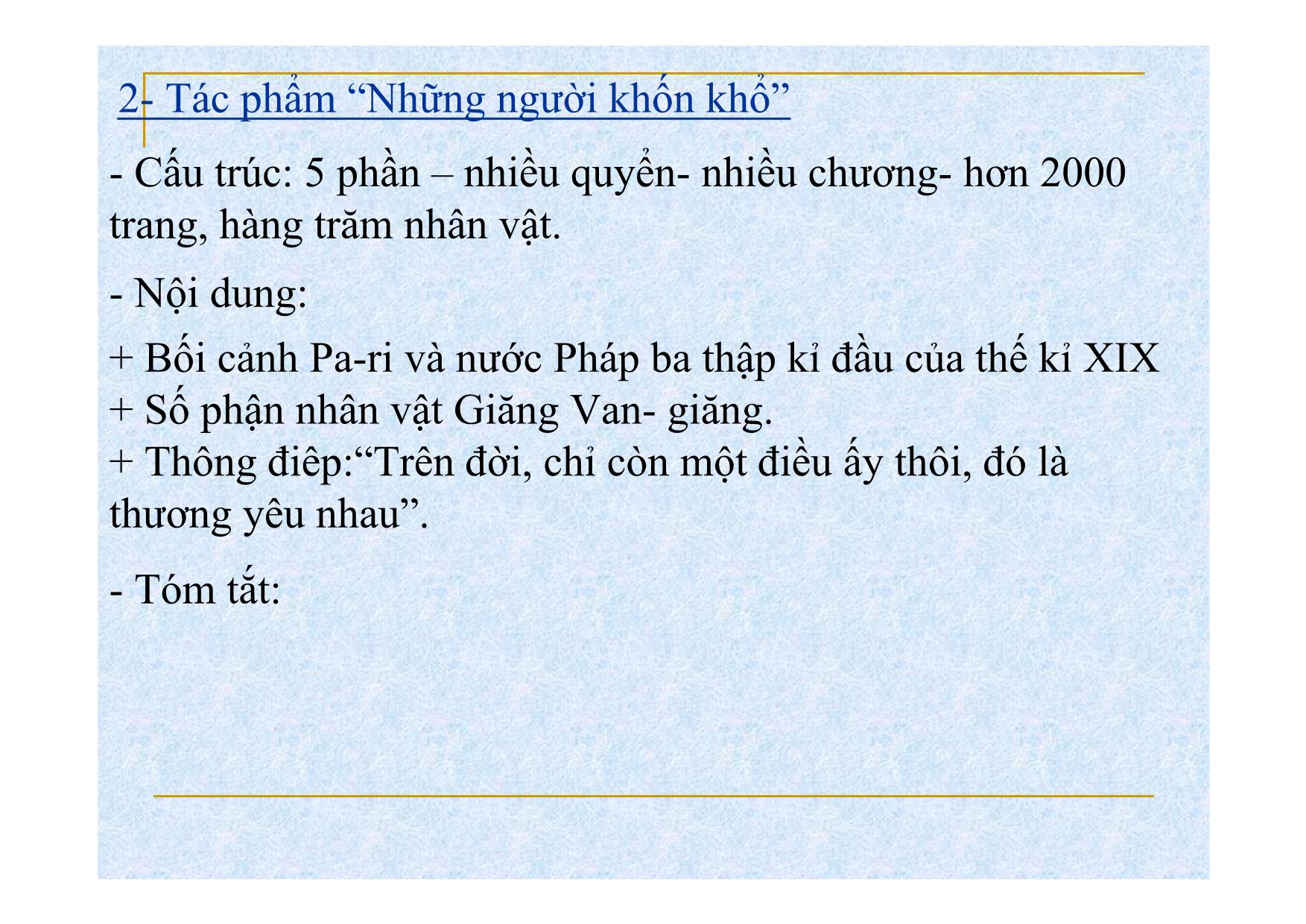 Bài giảng Ngữ văn Lớp 11 - Bài: Người cầm quyền khôi phục uy quyền (Trích tiểu thuyết  Những người khốn khổ) trang 8