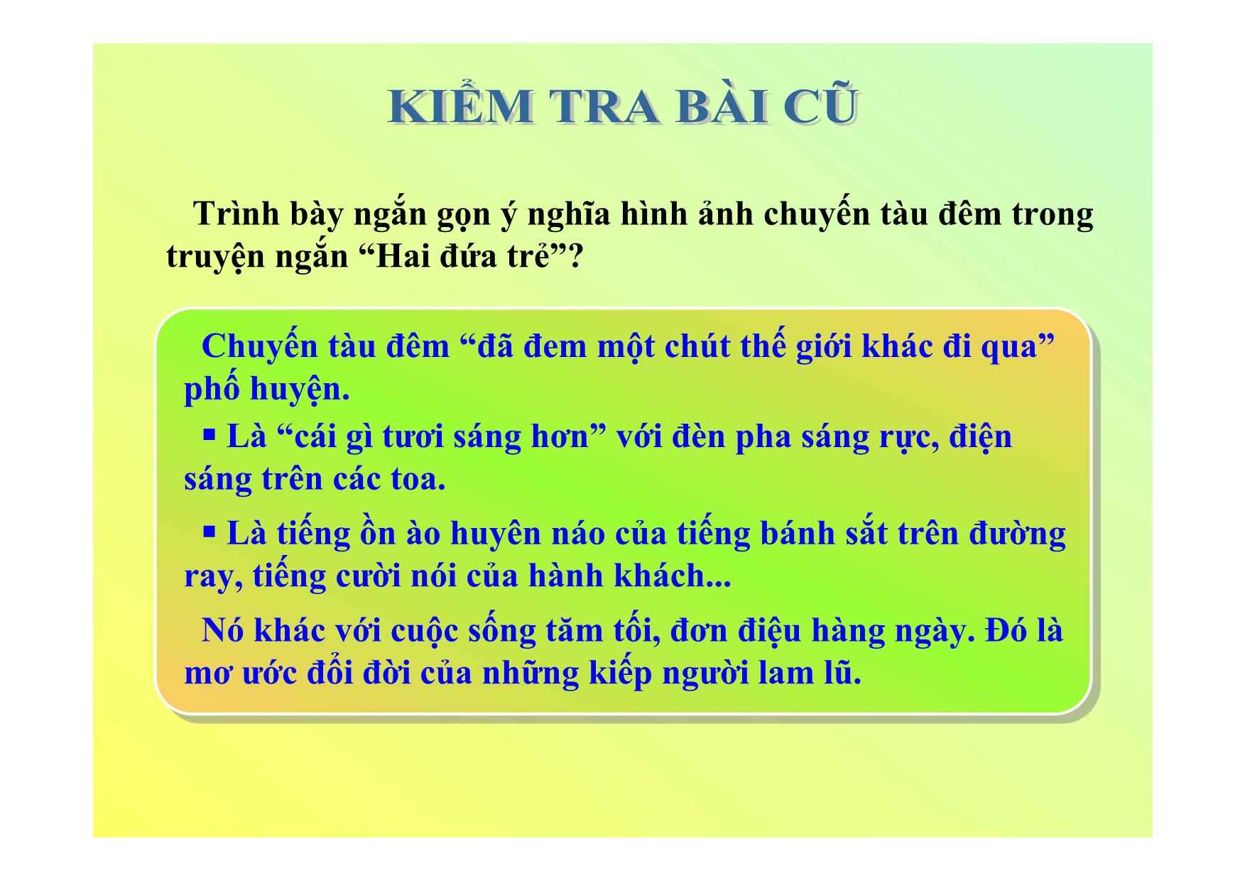 Bài giảng Ngữ văn Lớp 11 - Bài: Chữ người tử tù trang 2