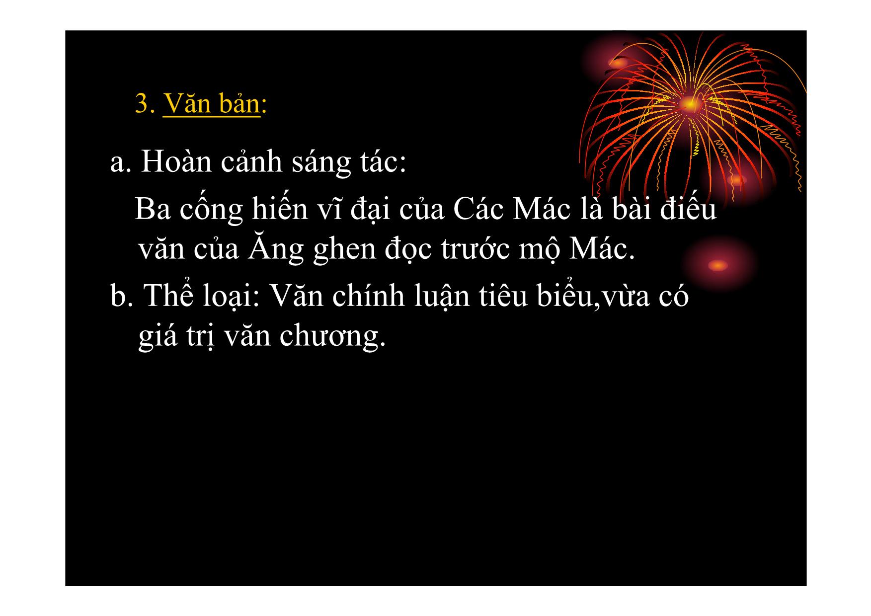 Bài giảng Ngữ văn Lớp 11 - Bài: Ba cống hiến vĩ đại của Các Mác trang 7