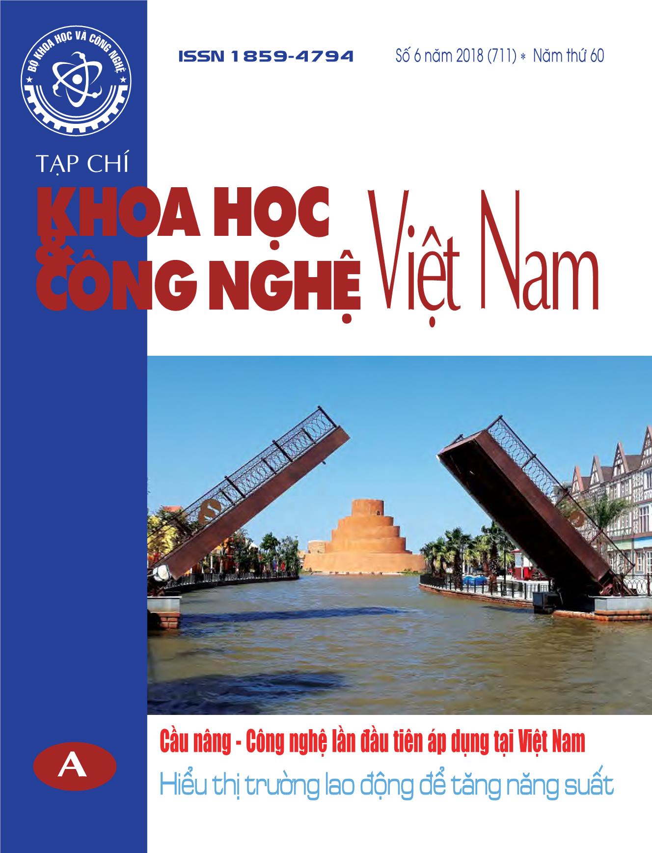 Tạp chí Khoa học Công nghệ Việt Nam - Số 6 năm 2018 (711) trang 1