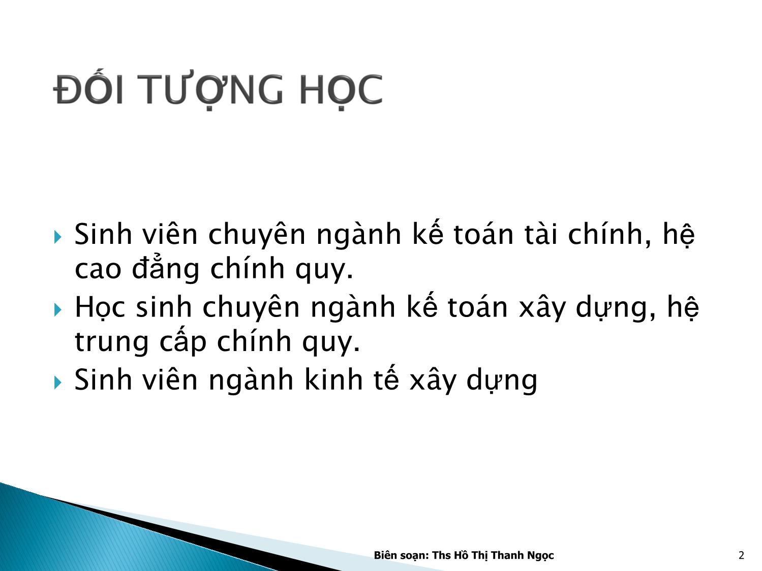 Bài giảng Nguyên lý kế toán - Chương 1: Tổng quan về kế toán trang 2