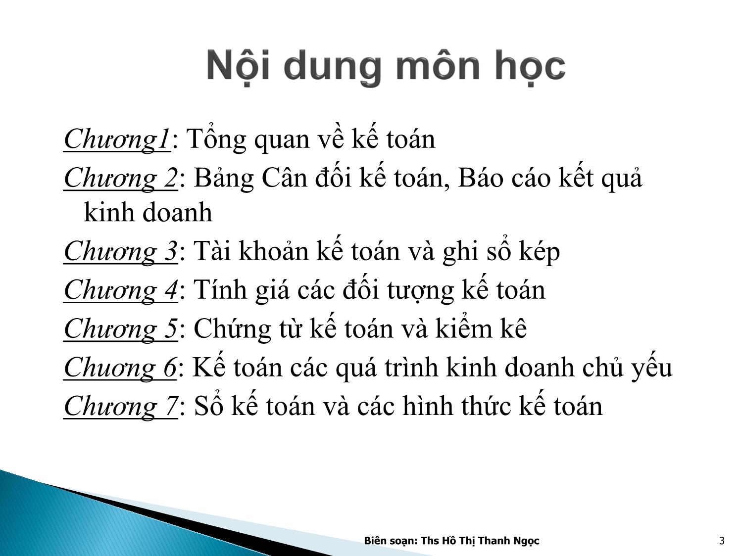 Bài giảng Nguyên lý kế toán - Chương 1: Tổng quan về kế toán trang 3