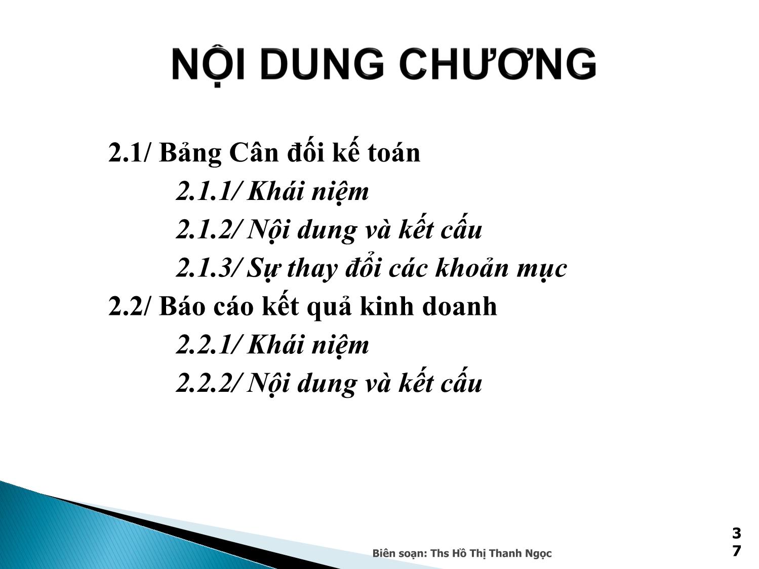 Bài giảng Nguyên lý kế toán - Chương 2: Bảng cân đối kế toán, báo cáo kết quả kinh doanh trang 2