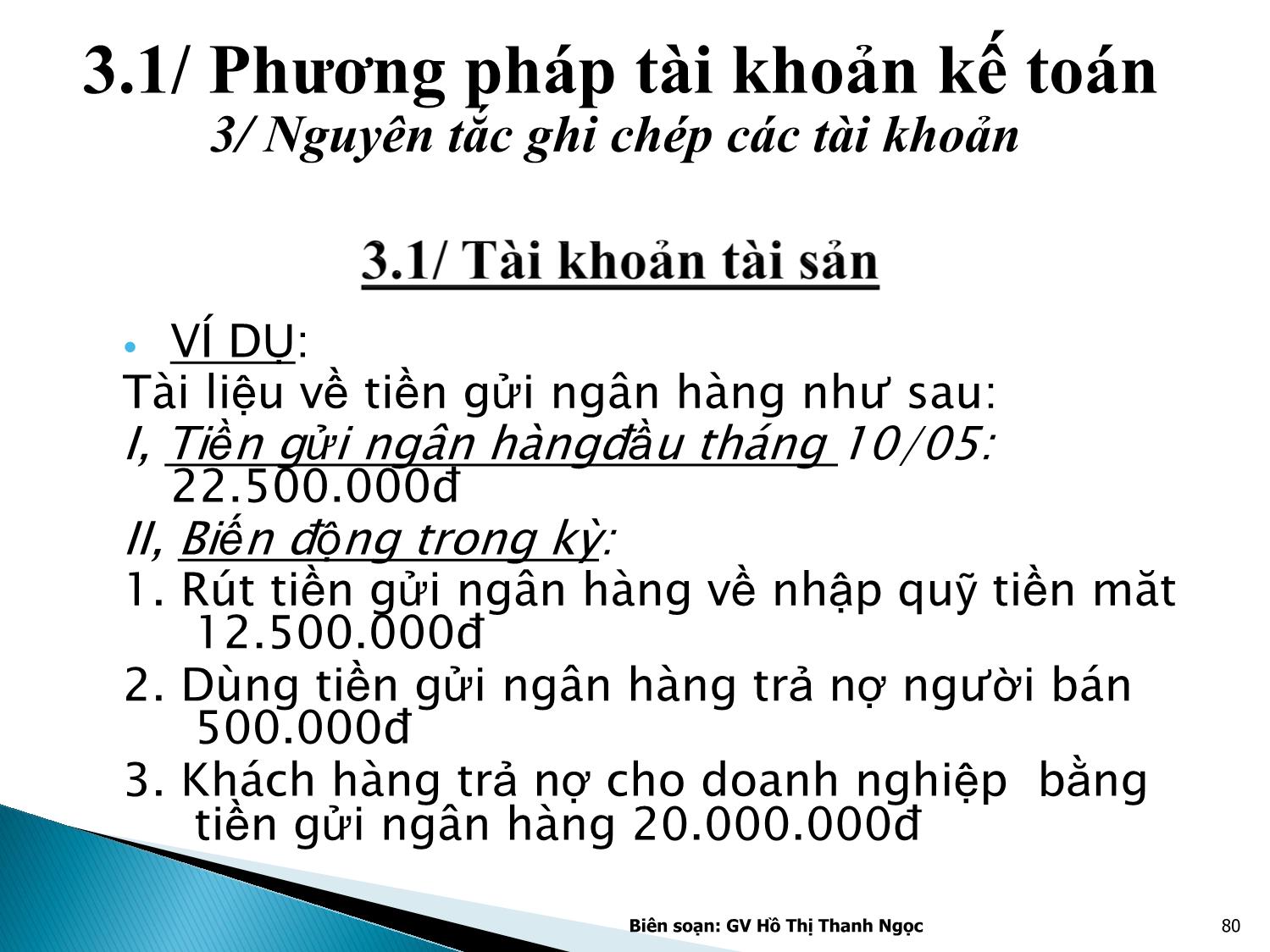 Bài giảng Nguyên lý kế toán - Chương 3: Tài khoản kế toán và ghi sổ kép trang 10