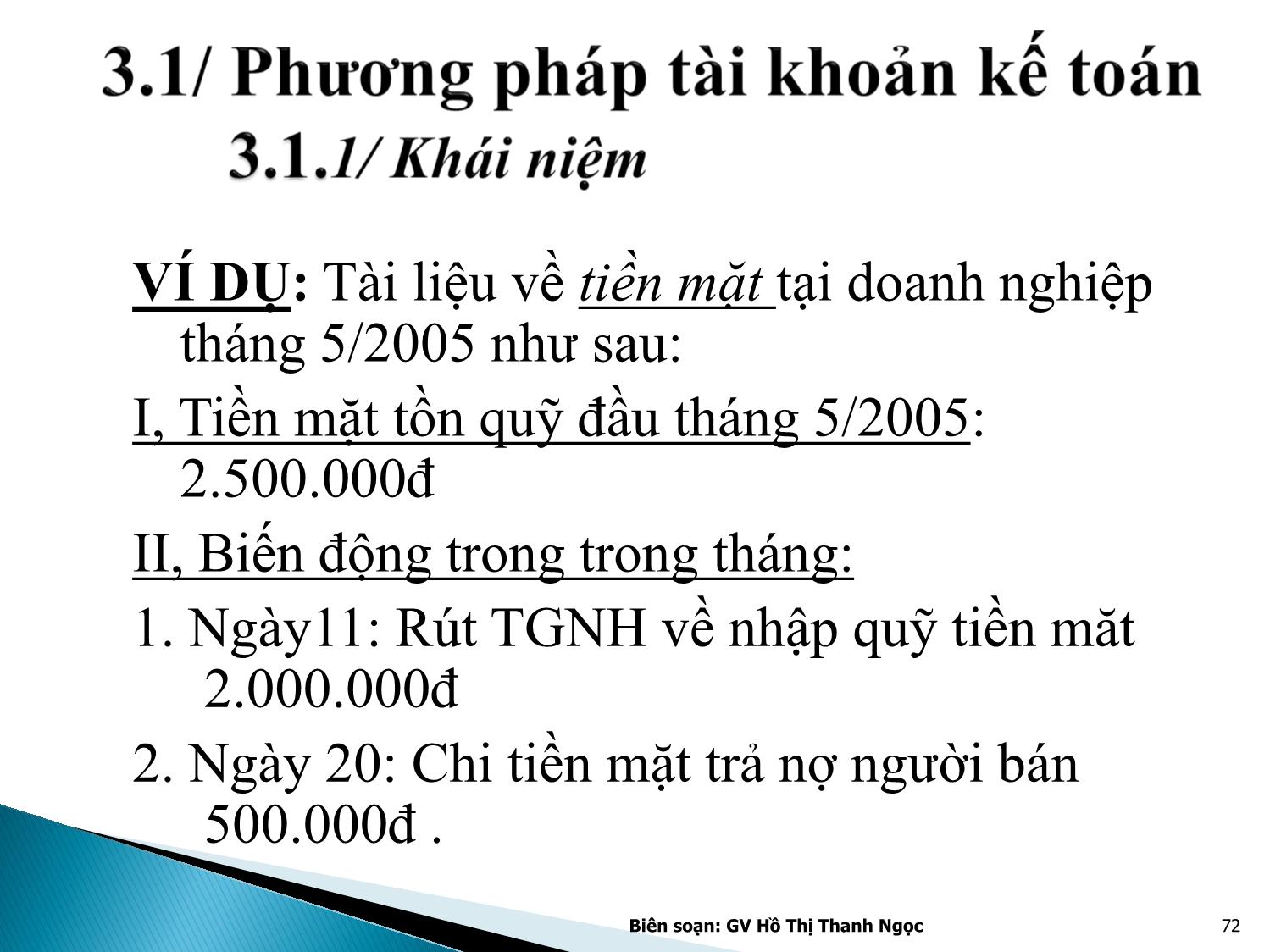 Bài giảng Nguyên lý kế toán - Chương 3: Tài khoản kế toán và ghi sổ kép trang 2