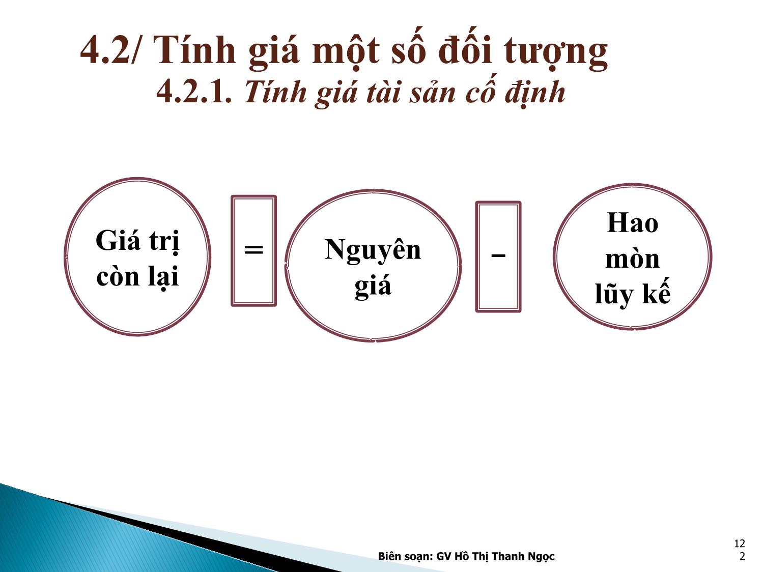 Bài giảng Nguyên lý kế toán - Chương 4: Phương pháp tính giá các đối tượng kế toán trang 9