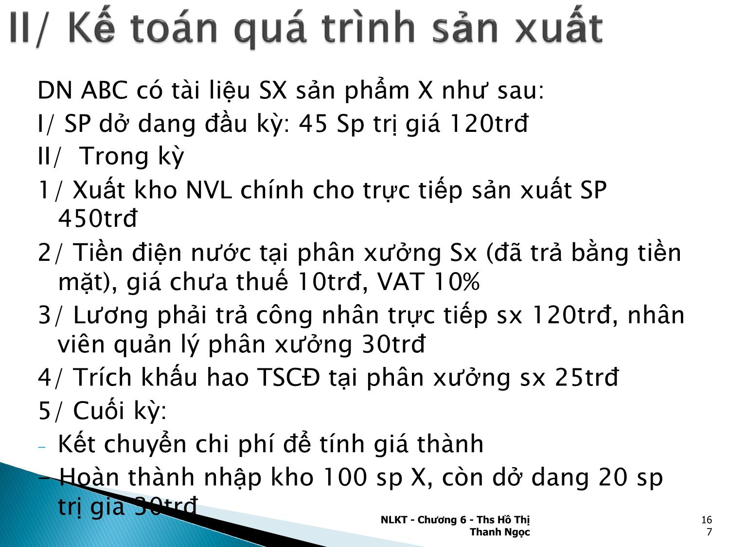 Bài giảng Nguyên lý kế toán - Chương 6: Kế toán các quá trình kinh doanh chủ yếu trang 9