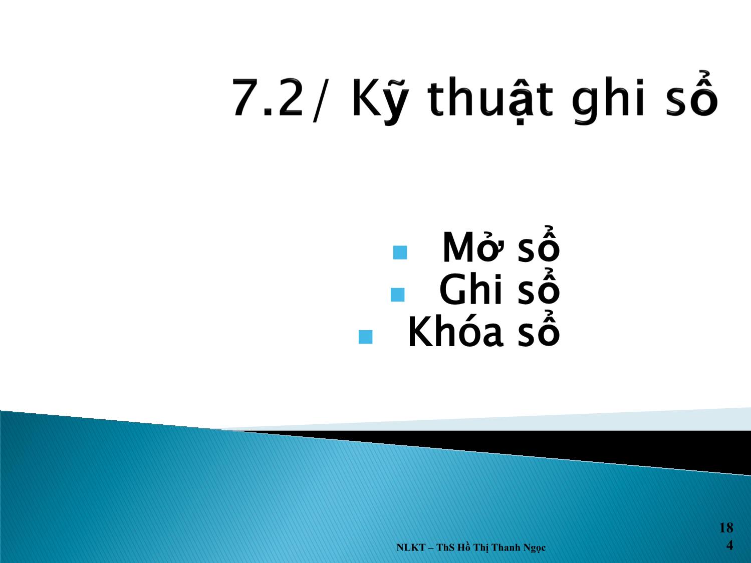 Bài giảng Nguyên lý kế toán - Chương 7: Sổ sách kế toán trang 6