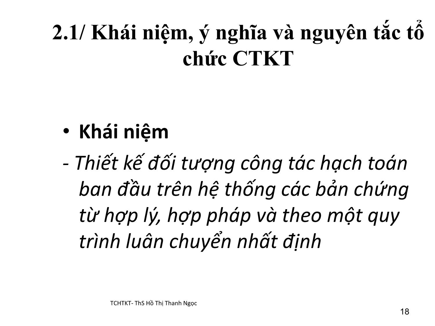 Bài giảng Tổ chức hạch toán kế toán - Chương 2: Tổ chức chứng từ kế toán trang 3