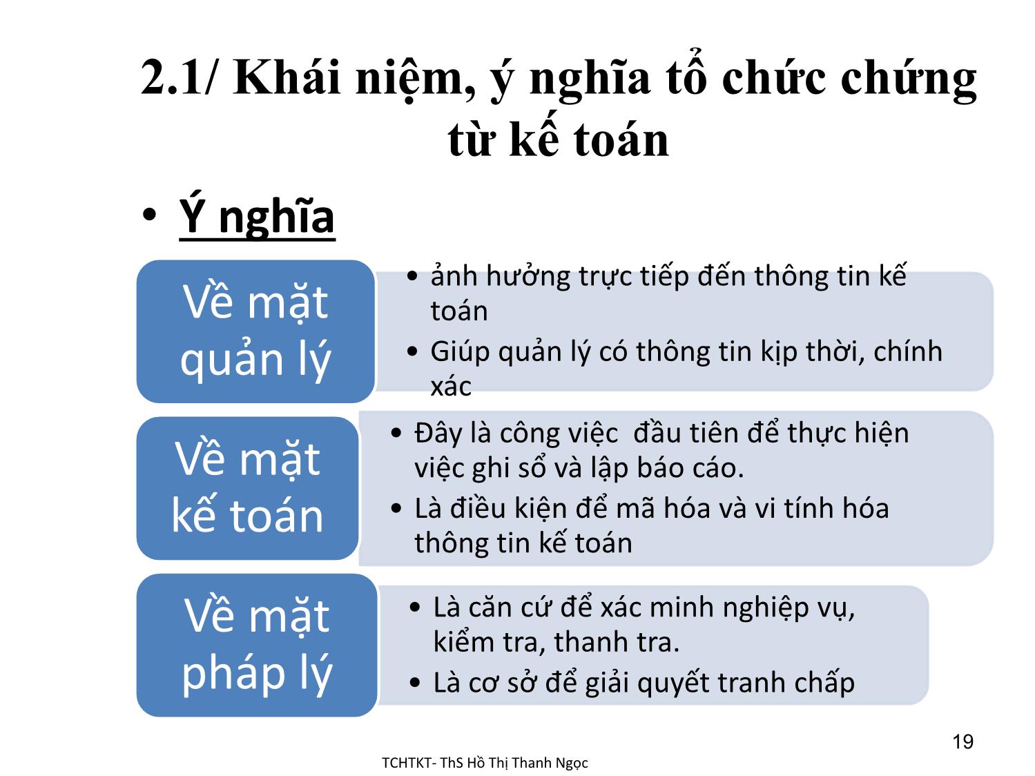 Bài giảng Tổ chức hạch toán kế toán - Chương 2: Tổ chức chứng từ kế toán trang 4