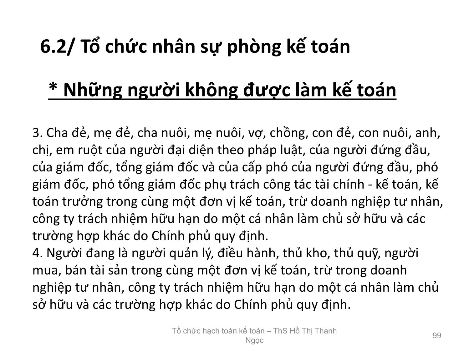 Bài giảng Tổ chức hạch toán kế toán - Chương 6: Tổ chức bộ máy kế toán trong doanh nghiệp trang 9