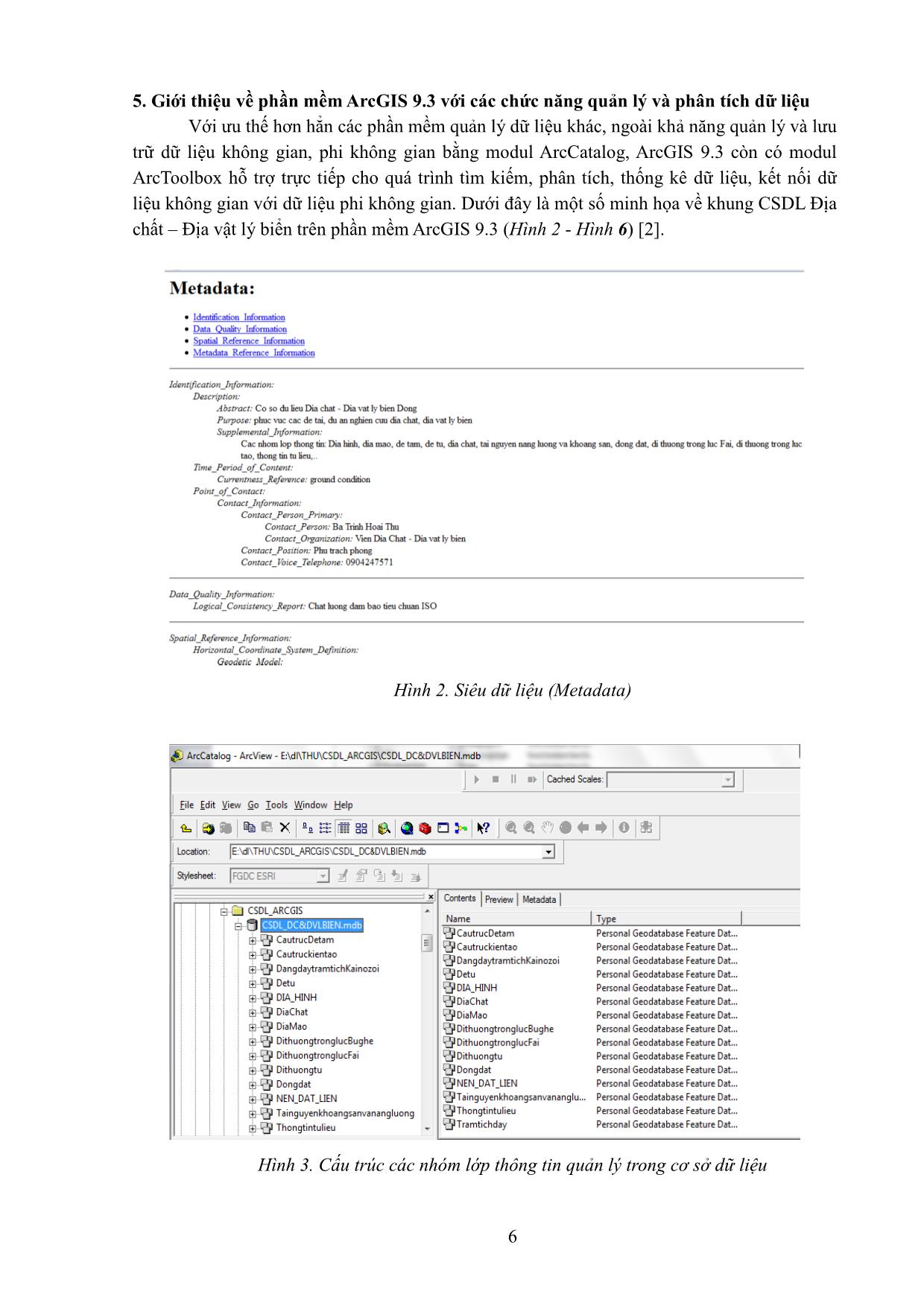 Xây dựng cấu trúc CSDL Địa chất & Địa vật lý biển bằng phần mềm Arcgis 9.3 từ các kết quả nghiên cứu, điều tra, khảo sát của viện Địa chất & Địa vật lý biển trang 6