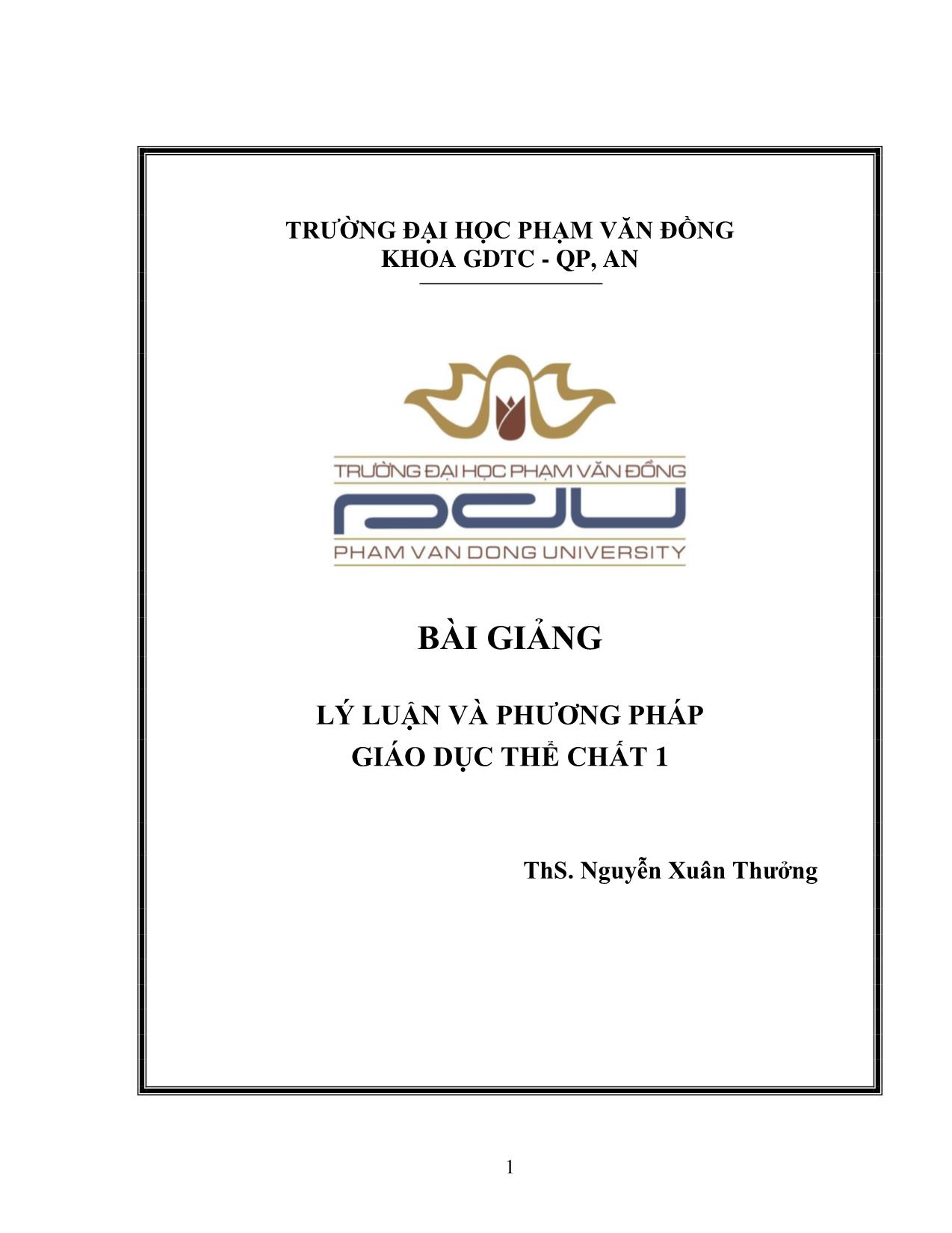 Bài giảng Lý luận và phương pháp Giáo dục thể chất 1 trang 1