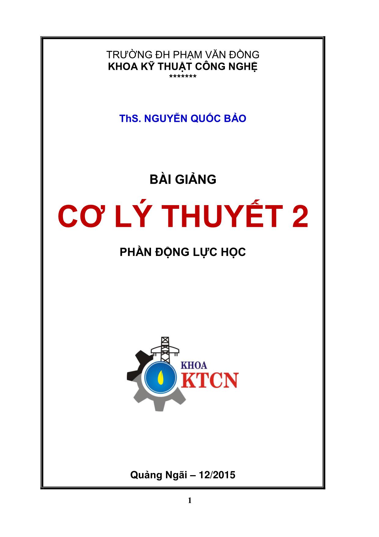 Bài giảng Cơ lý thuyết 2 - Phần: Động lực học trang 1