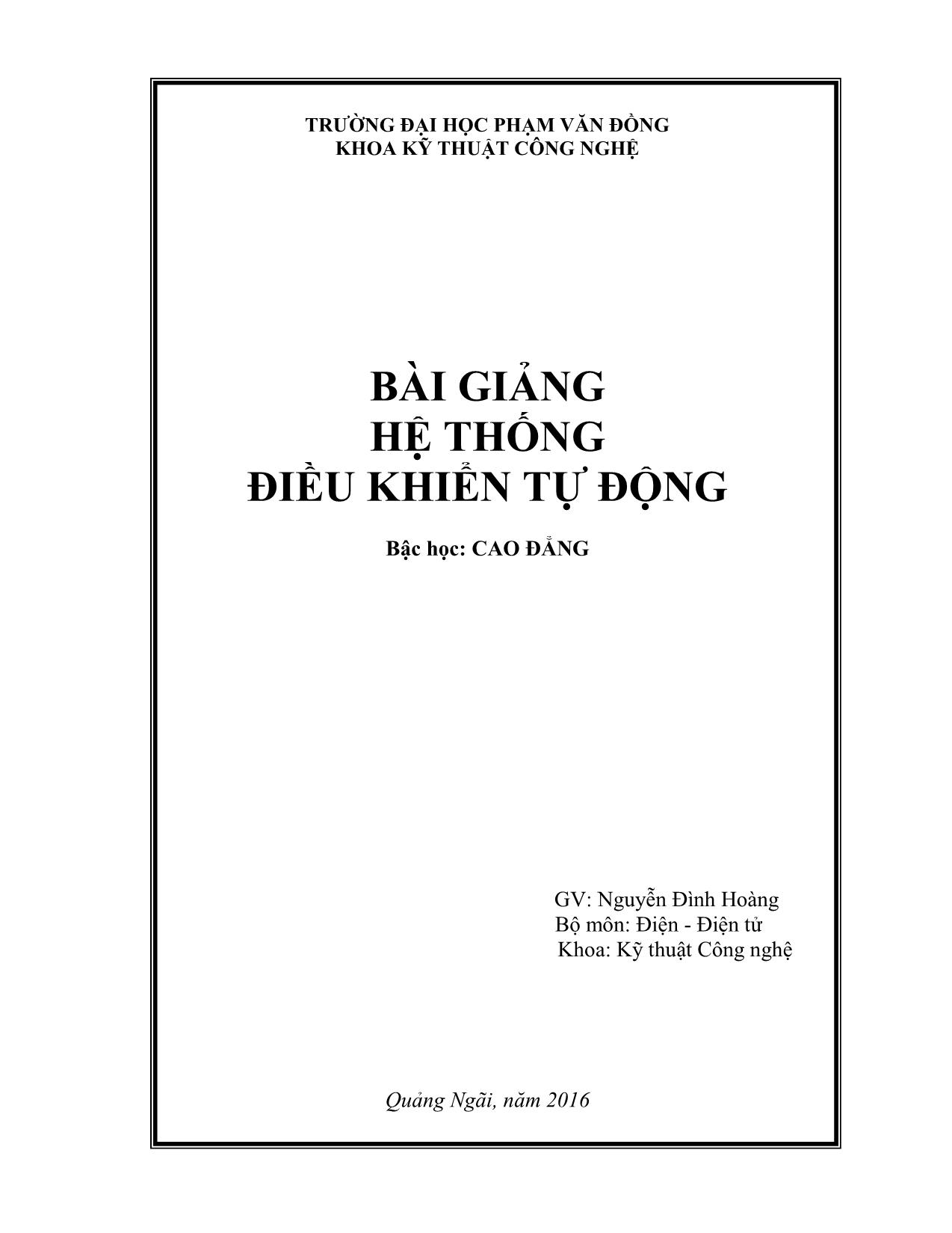 Bài giảng Hệ thống điều khiển tự động - Trường Đại học Phạm Văn Đồng trang 1