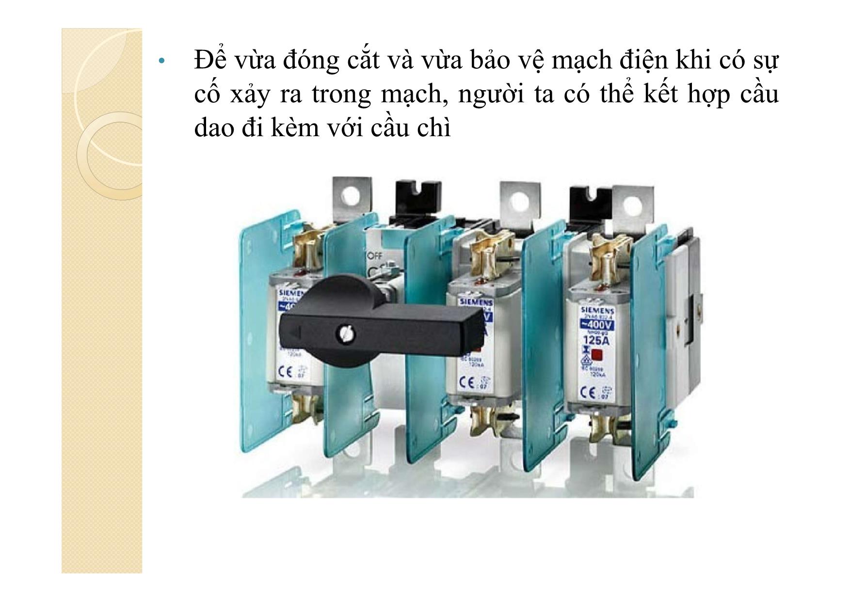 Bài giảng Khí cụ điện - Chương 5: Thiết bị bảo vệ trang 10