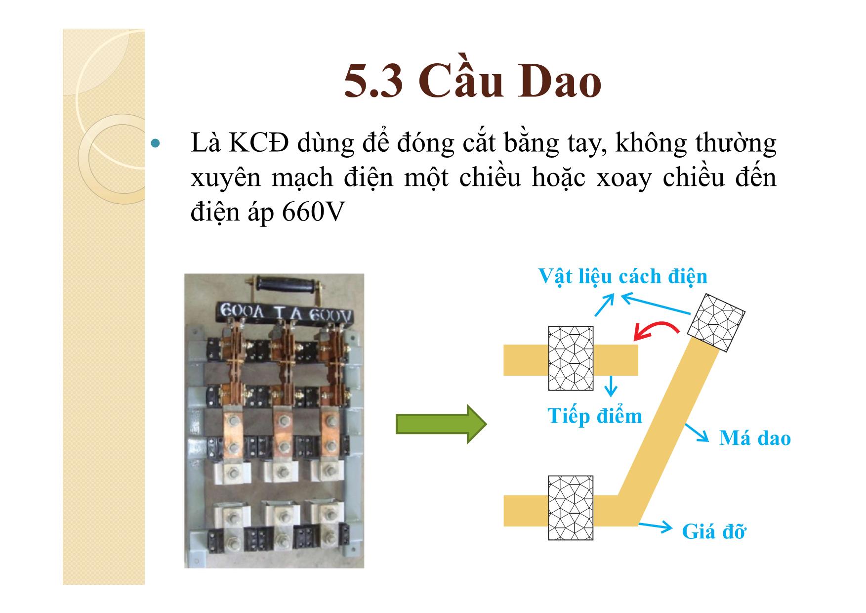 Bài giảng Khí cụ điện - Chương 5: Thiết bị bảo vệ trang 7