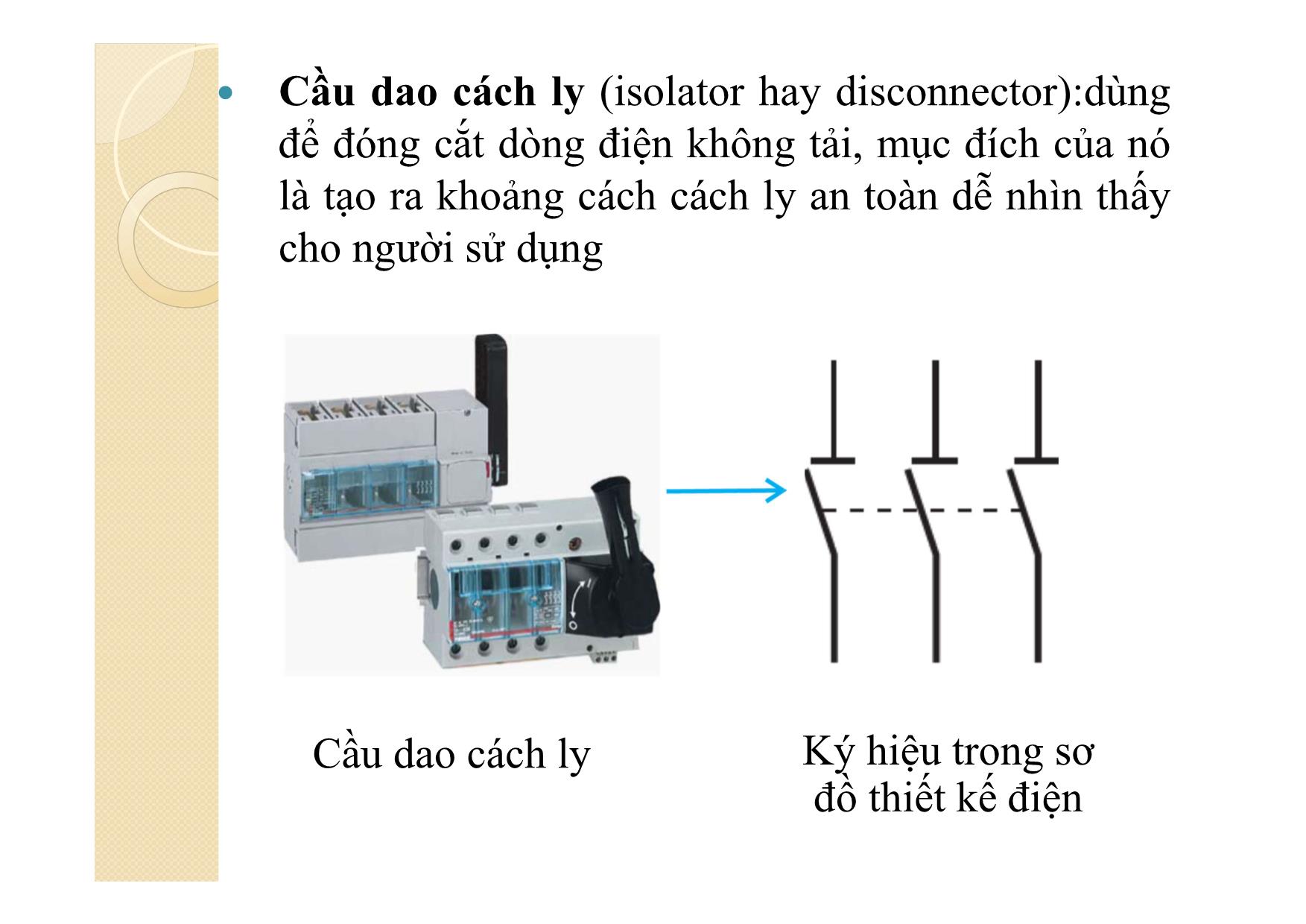 Bài giảng Khí cụ điện - Chương 5: Thiết bị bảo vệ trang 8