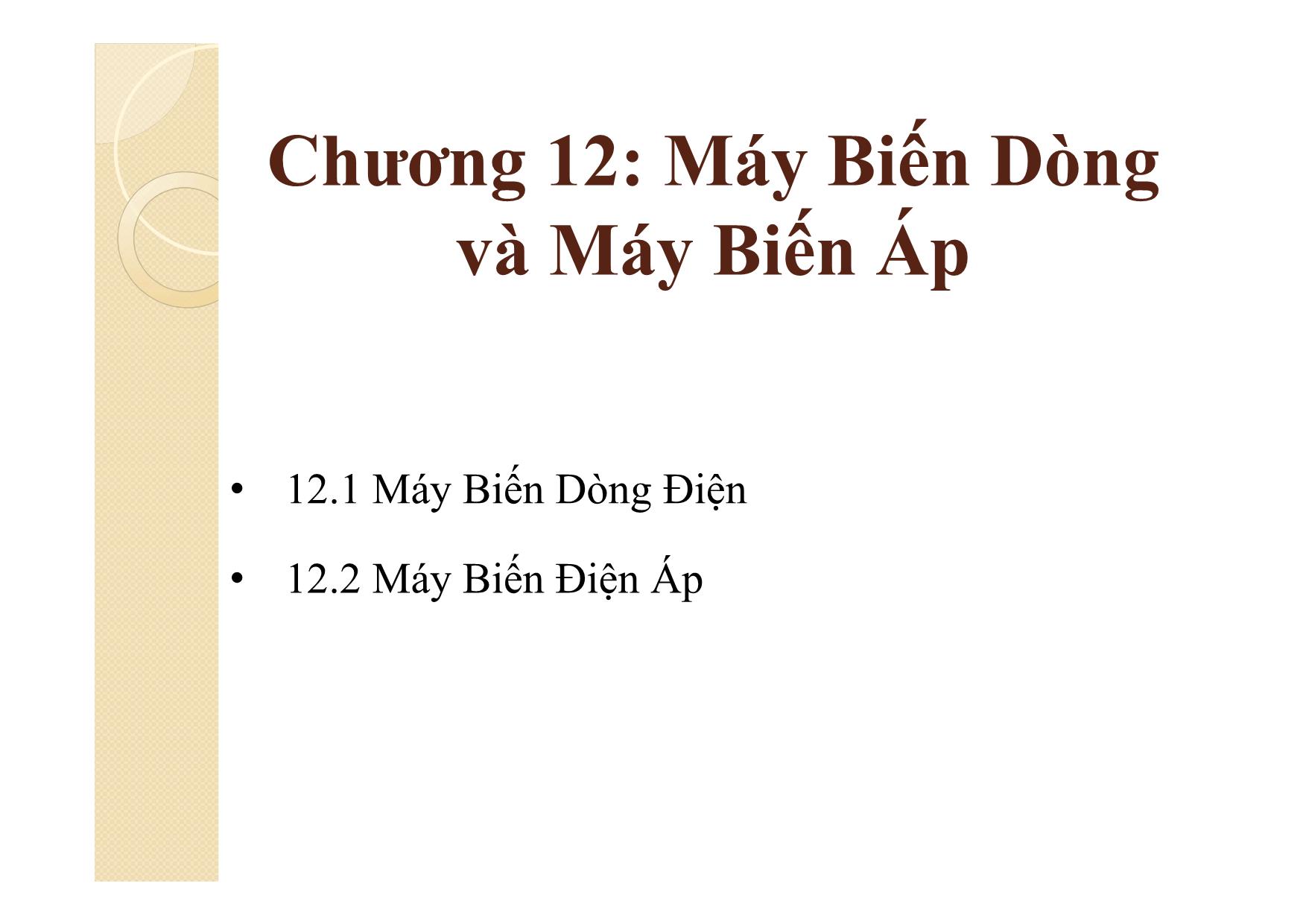 Bài giảng Khí cụ điện - Chương 12: Máy biến dòng và máy biến áp trang 3