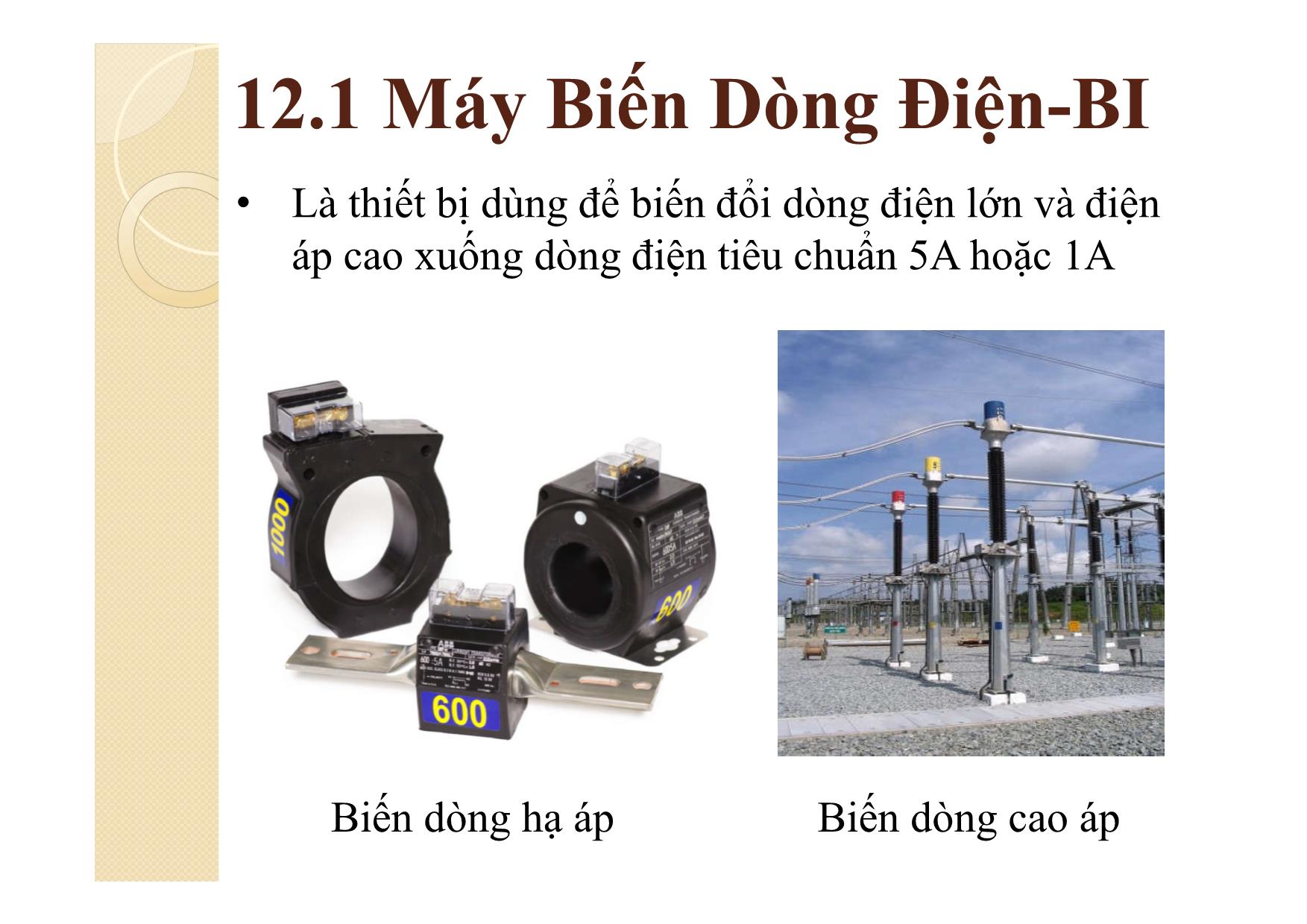 Bài giảng Khí cụ điện - Chương 12: Máy biến dòng và máy biến áp trang 4