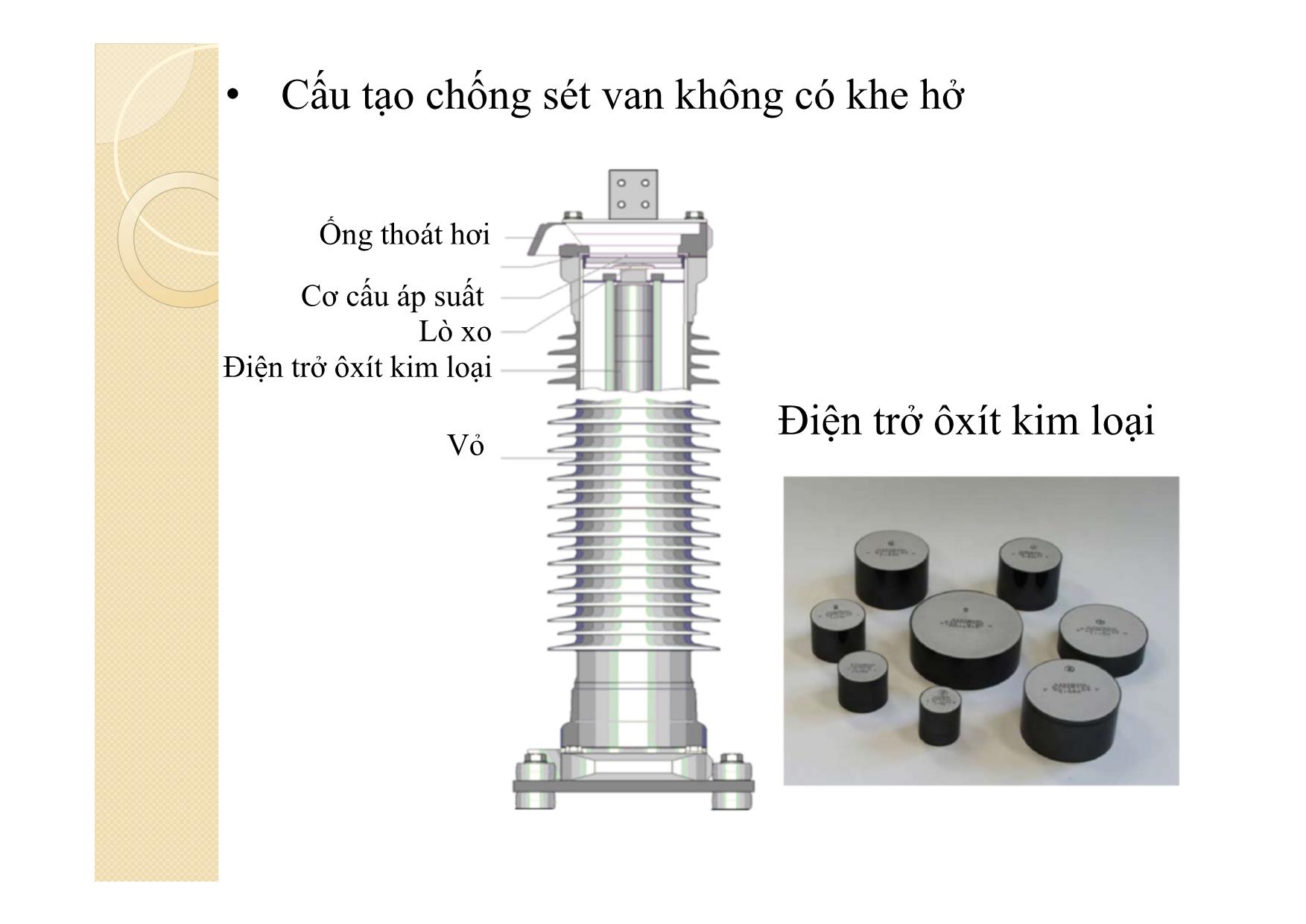 Bài giảng Khí cụ điện - Chương 11: Thiết bị chống sét và kháng điện trang 9