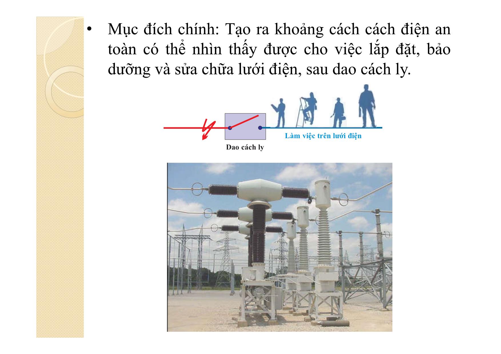 Bài giảng Khí cụ điện - Chương 10: Dao cách ly và dao ngắn mạch trang 5