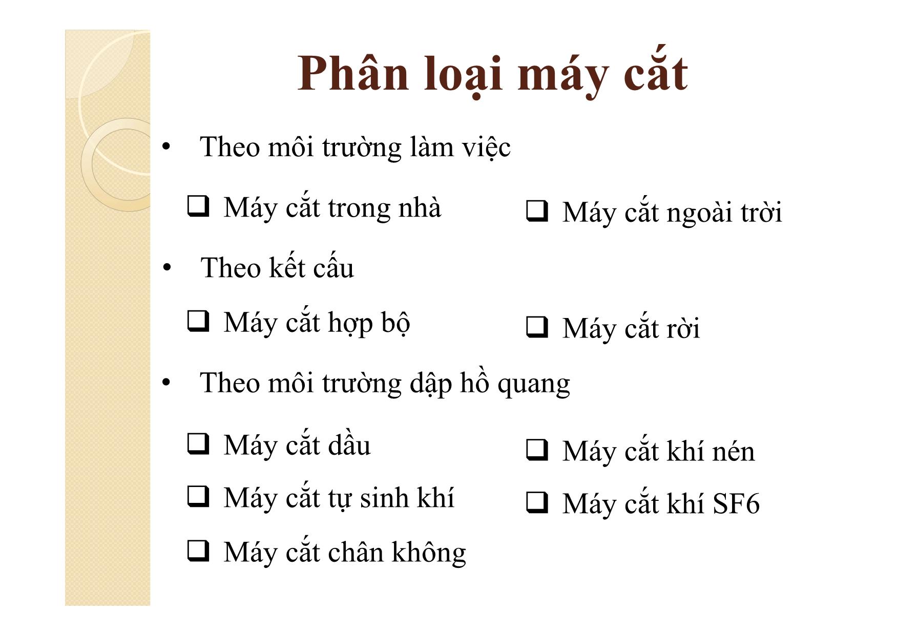 Bài giảng Khí cụ điện - Chương 9: Máy cắt điện cao áp trang 10