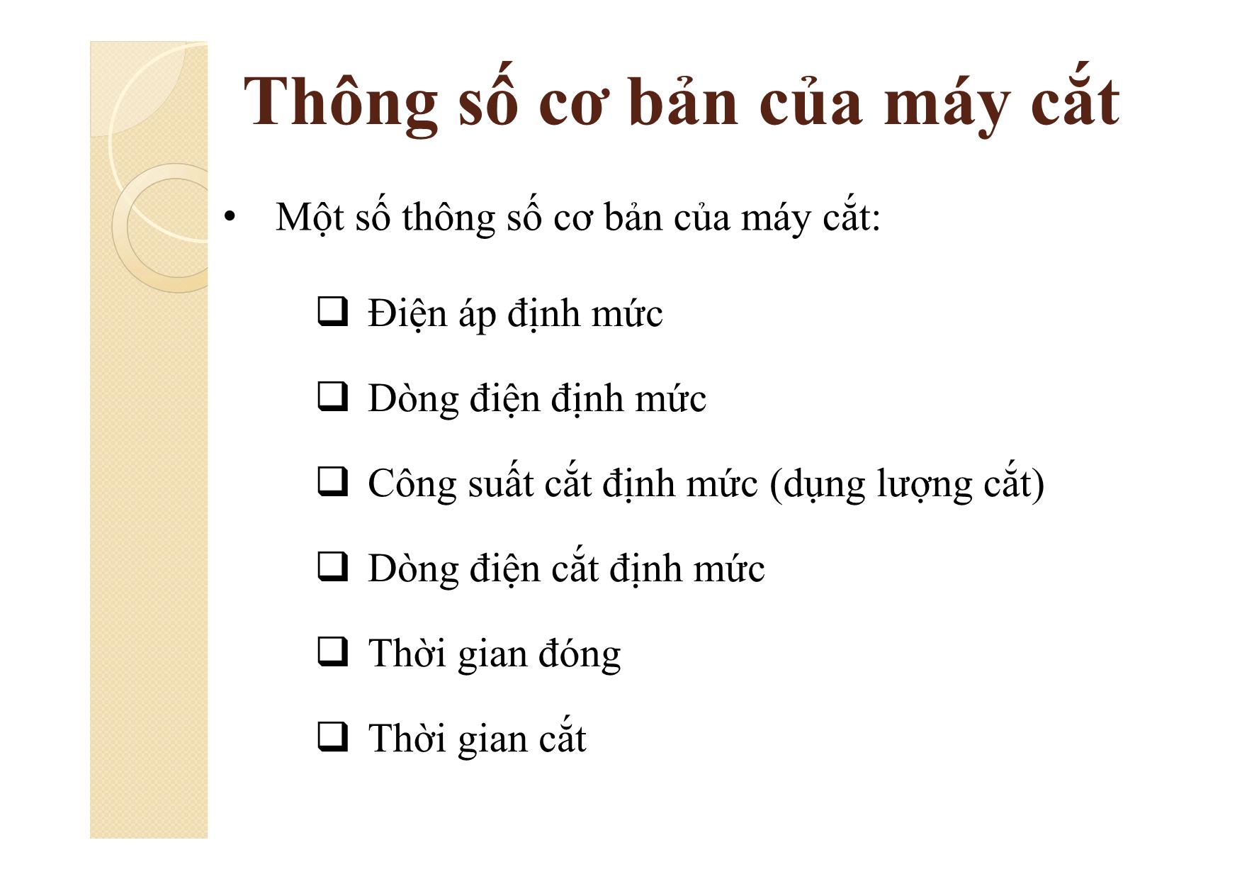 Bài giảng Khí cụ điện - Chương 9: Máy cắt điện cao áp trang 9