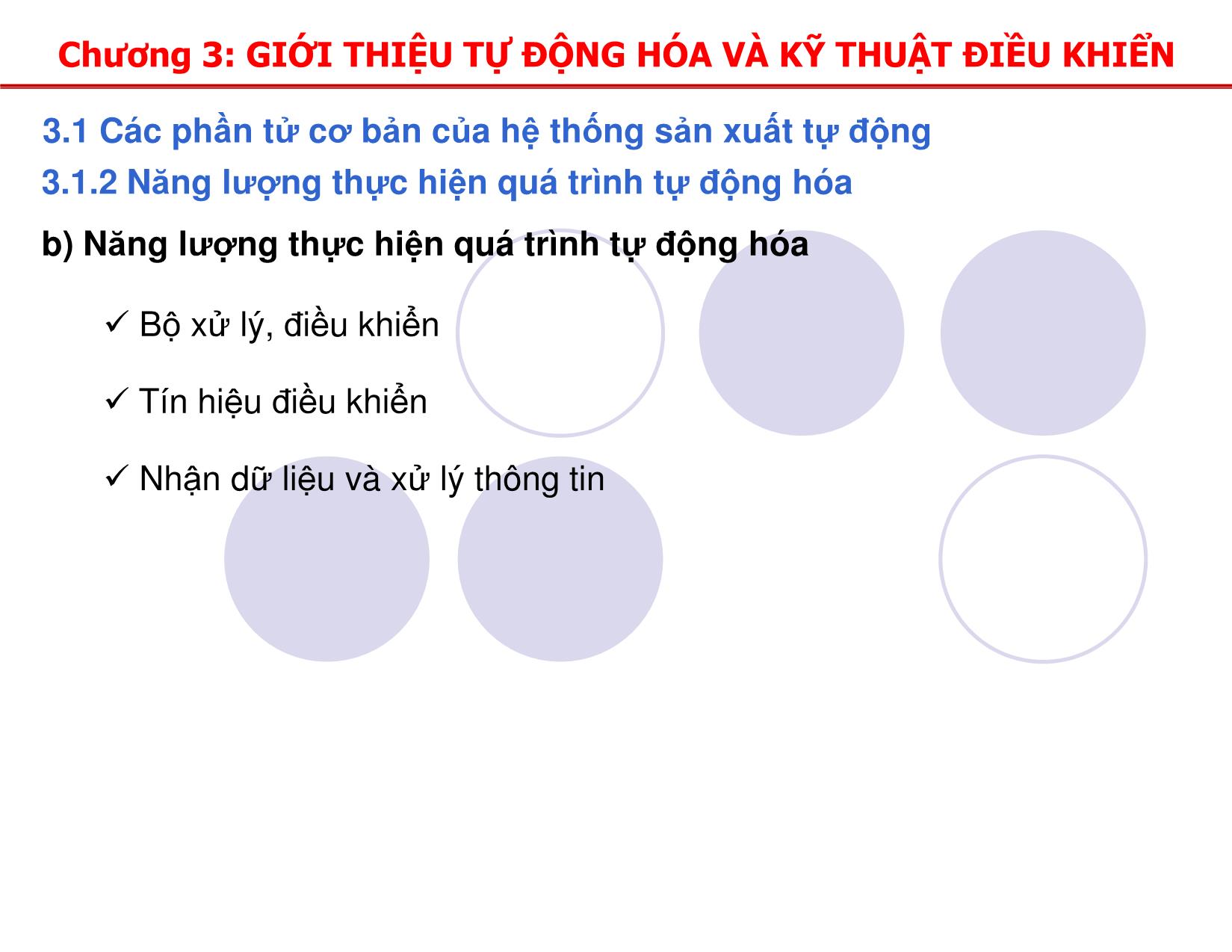 Bài giảng Đo lường và tự động hóa - Chương 3: Giới thiệu tự động hóa và kỹ thuật điều khiển trang 6