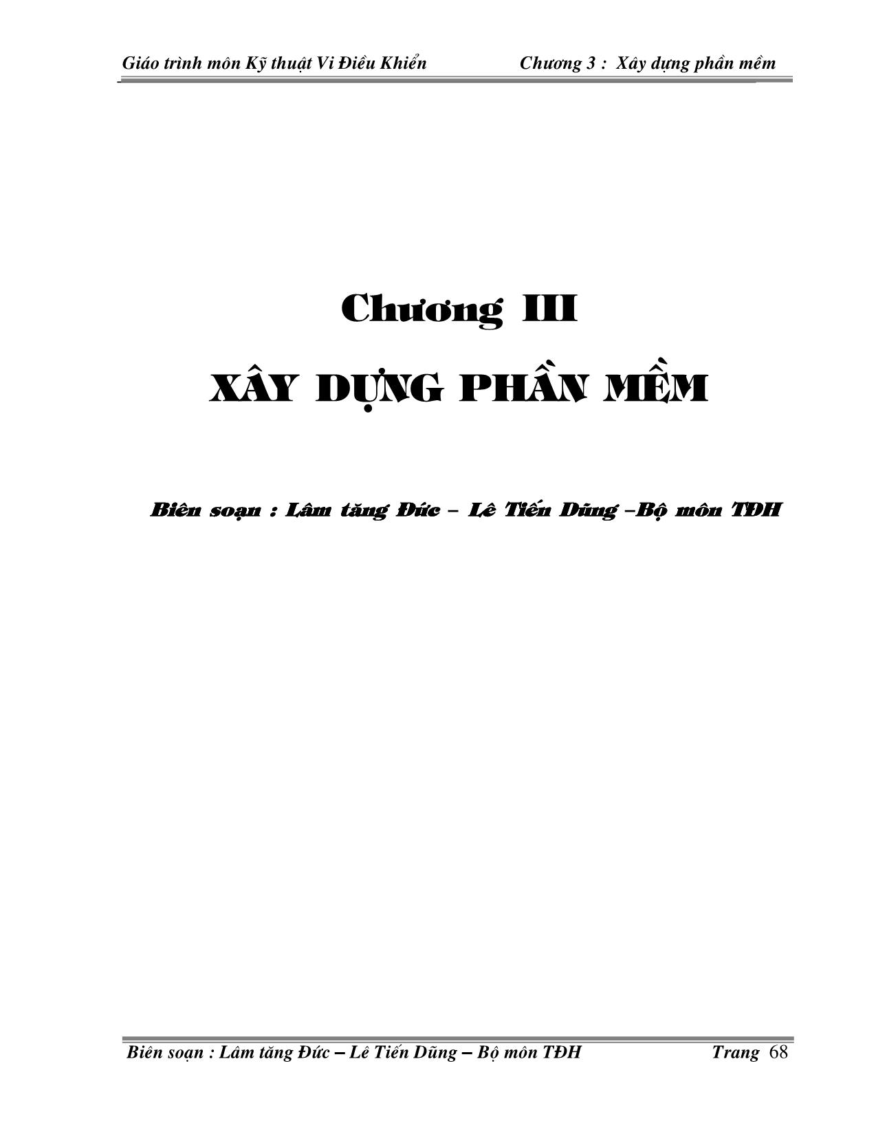 Giáo trình môn Kỹ thuật Vi điều khiển - Chương III: Xây dựng phần mềm trang 1