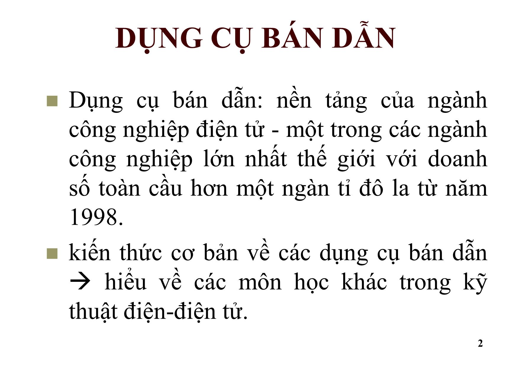 Bài giảng Dụng cụ bán dẫn - Chương 1: Giới thiệu trang 2