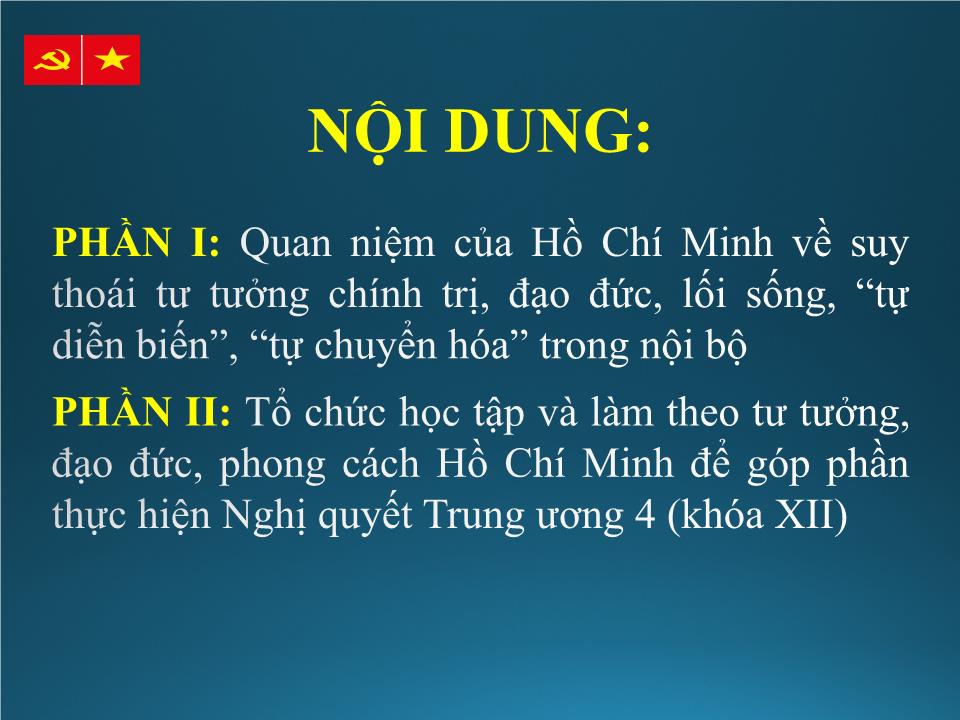 Chuyên đề Học tập và làm theo tư tưởng, đạo đức, phong cách Hồ Chí Minh về phòng, chống suy thoái tư tưởng chính trị, đạo đức, lối sống, “tự diễn biến”, “tự chuyển hóa” trong nội bộ trang 2