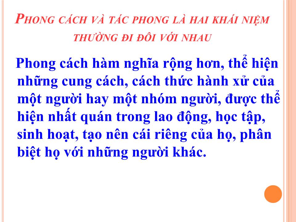 Chuyên đề Xây dựng phong cách, tác phong công tác của người đứng đầu, của cán bộ, đảng viên trong học tập và làm theo tư tưởng, đạo đức, phong cách Hồ Chí Minh trang 3