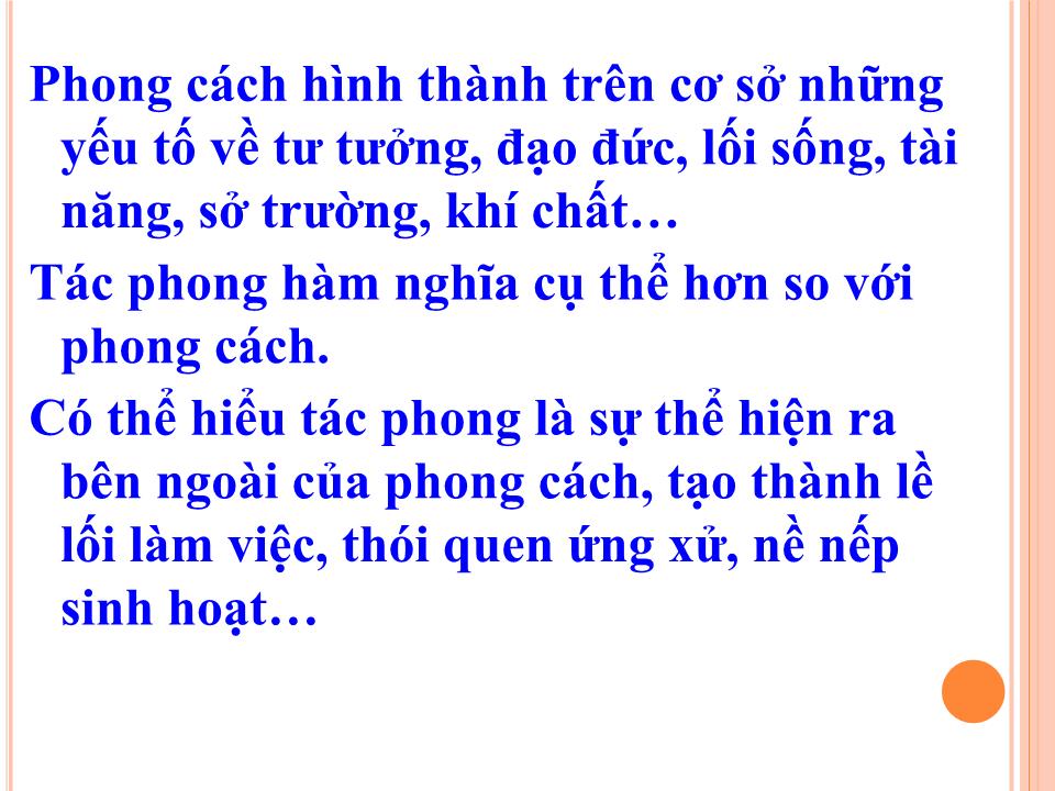 Chuyên đề Xây dựng phong cách, tác phong công tác của người đứng đầu, của cán bộ, đảng viên trong học tập và làm theo tư tưởng, đạo đức, phong cách Hồ Chí Minh trang 4