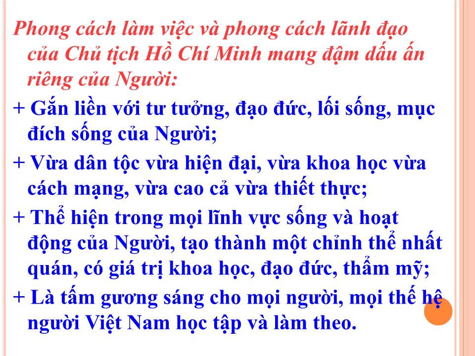 Chuyên đề Xây dựng phong cách, tác phong công tác của người đứng đầu, của cán bộ, đảng viên trong học tập và làm theo tư tưởng, đạo đức, phong cách Hồ Chí Minh trang 5