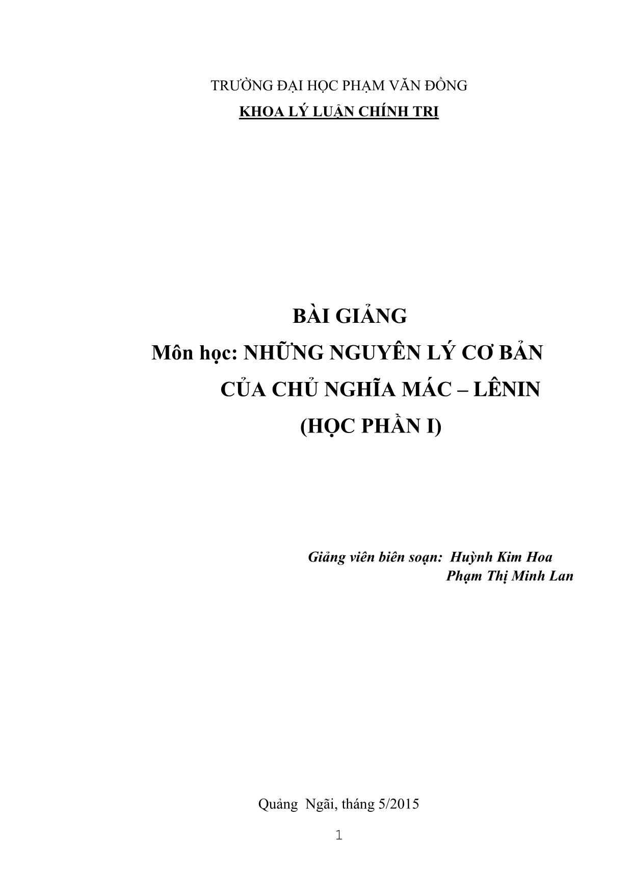 Bài giảng Những nguyên lý cơ bản của chủ nghĩa Mác - Lênin (Phần 1) trang 1